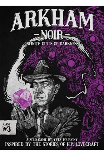 Arkham Noir: Infinite Gulf of Darkness - Case #3