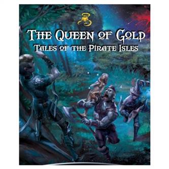 Queen of Gold: Tales of the Pirate Isles