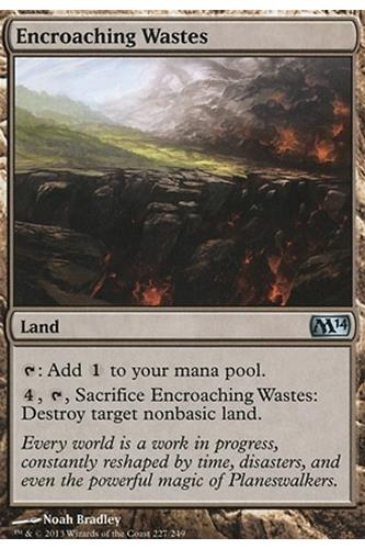 Encroaching Wastes