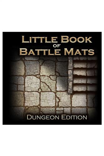 Little Book of Battle Mats - Dungeon Edition