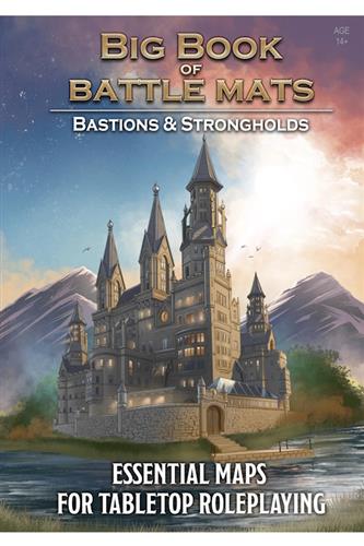 Big Book of Battle Mats: Bastions and Strongholds