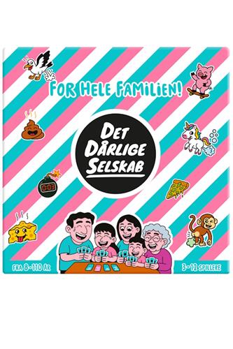 Det Dårlige Selskab - For Hele Familien!