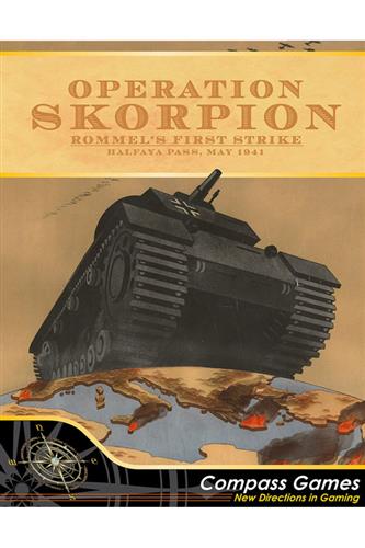 Operation Skorpion: Rommel's First Strike