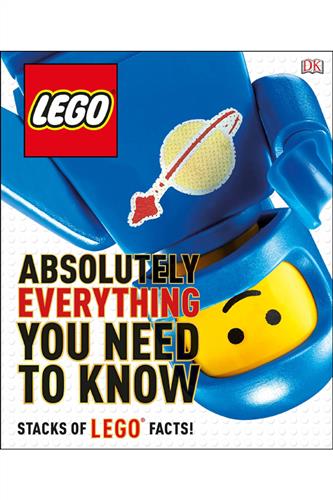 Lego Absolutely Everything You Need to Know HC