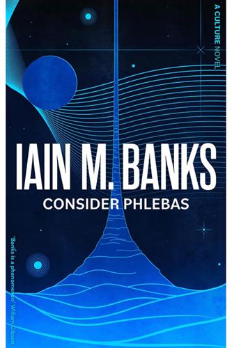 Culture 1: Consider Phlebas (Paperback)