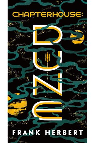 Dune 6: Chapterhouse Dune