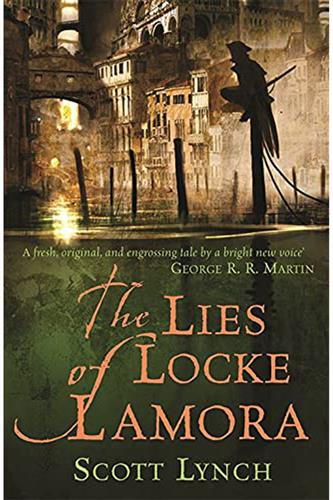 Gentlemen Bastards 1: The Lies of Locke Lamora (Gollancz)