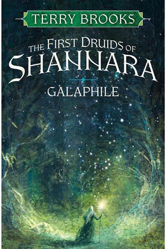 Galaphile - The First Druids of Shannara