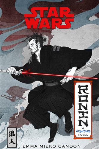 Star Wars Visions: Ronin (Hardcover)