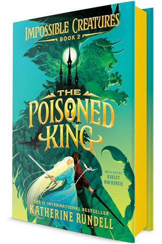 Impossible Creatures 2: The Poisoned King (Hardcover)