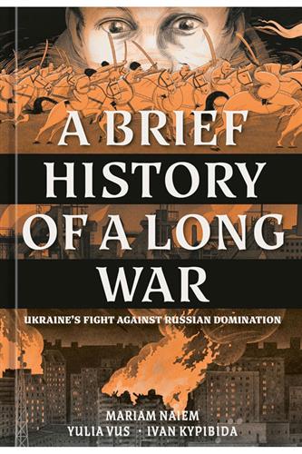 A Brief History of a Long War HC