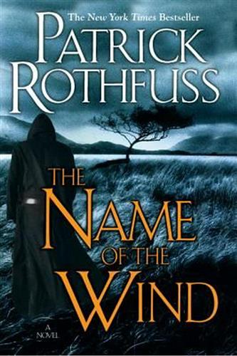 Kingkiller Chronicle Day One: The Name of the Wind (Paperback)