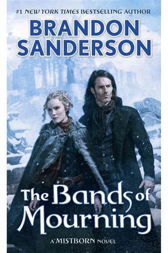 Mistborn 6: The Bands of Mourning