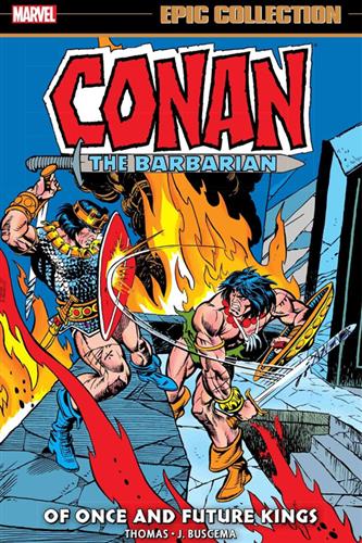 Conan the Barbarian Epic Collection vol. 5: Of Once and Future Kings (1976-1977)