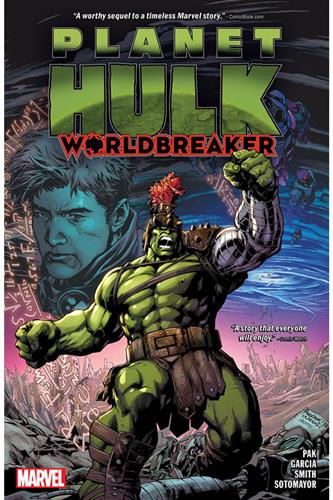Planet Hulk: Worldbreaker Planet Hulk: Worldbreaker