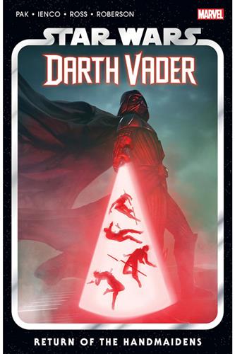Star Wars Darth Vader by Pak vol. 6: Return of the Handmaidens