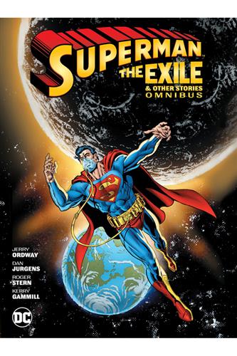 Superman: Exile & Other Stories Omnibus HC