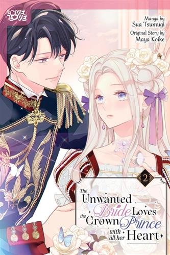 Unwanted Bride Loves Crown Prince All Her Heart vol. 2