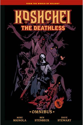Koshchei the Deathless Omnibus HC