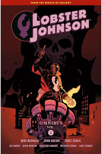Lobster Johnson Omnibus vol. 1 Lobster Johnson Omnibus vol. 1