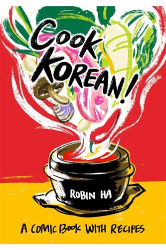 Cook Korean! - A Comic Book with Recipes