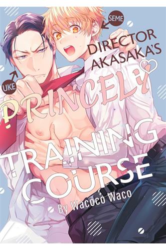 Director Akasaka's Princely Training Course Director Akasaka's Princely Training Course