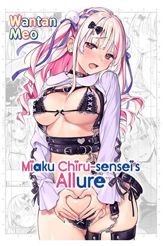 Miaku Chiru-Sensei's Allure