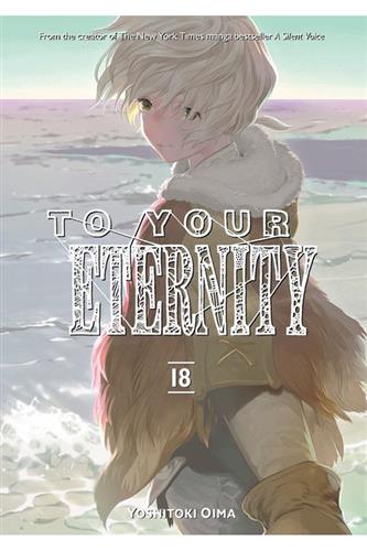 To Your Eternity vol. 18