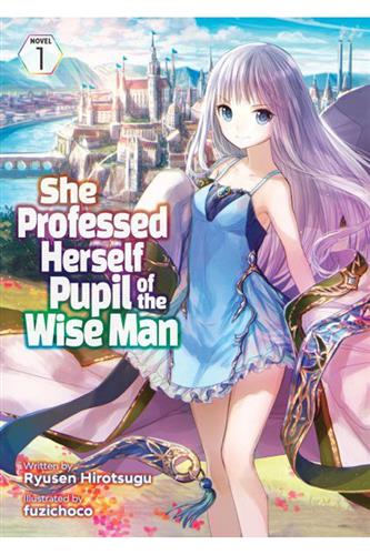 She Professed Herself Pupil of the Wise Man Ln vol. 1
