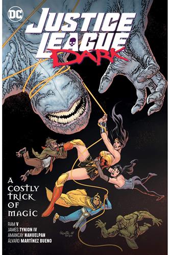 Justice League Dark vol. 4: A Costly Trick of Magic