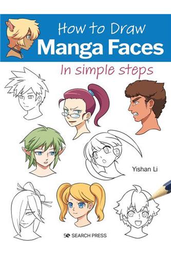 How To Draw Manga Faces - Yishan Li | Faraos Webshop