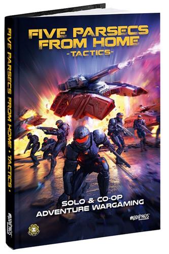 Five Parsecs From Home: Tactics