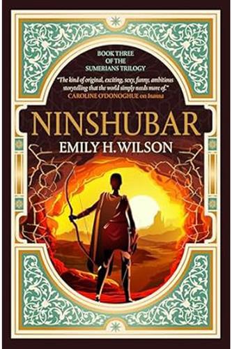 Sumerians Trilogy 3: Ninshubar (Paperback)