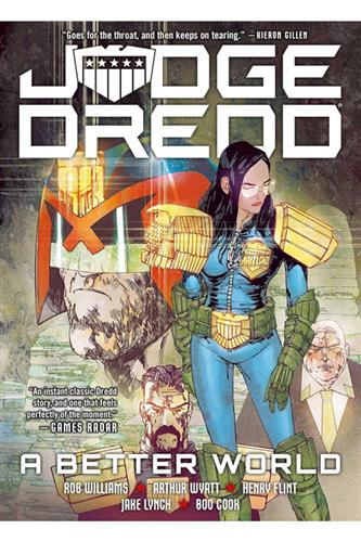 Judge Dredd: A Better World