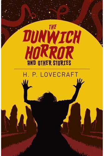 Dunwich Horror & Other Stories (Paperback)