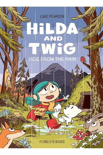 Hilda & Twig Hide from the Rain
