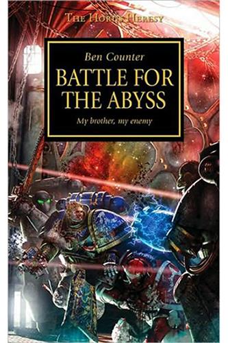 Horus Heresy 8: Battle for the Abyss