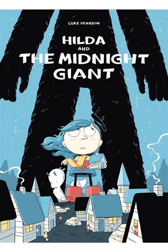 Hilda 2: Hilda & the Midnight Giant