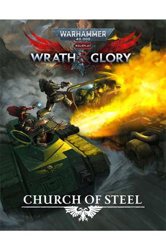 Wrath & Glory: Church of Steel