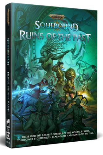 Age of Sigmar: Soulbound - Ruins of the Past