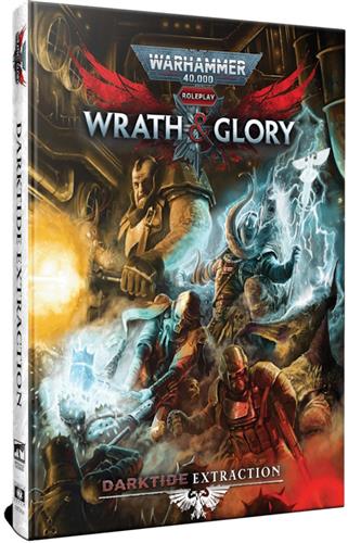 Wrath & Glory - Darktide: Extraction