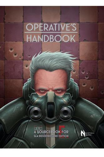 SLA Industries 2nd Edition: Operative's Handbook