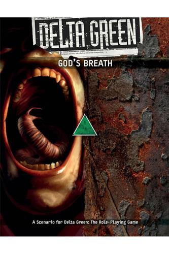 Delta Green: God's Breath