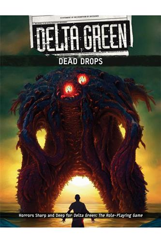 Delta Green: Dead Drops
