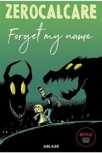 Zerocalcare's Forget My Name HC