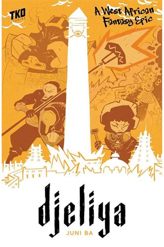 Djeliya: A West African Fantasy Epic