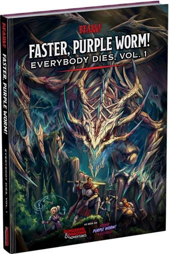 Faster, Purple Worm! Everybody Dies Vol. 1