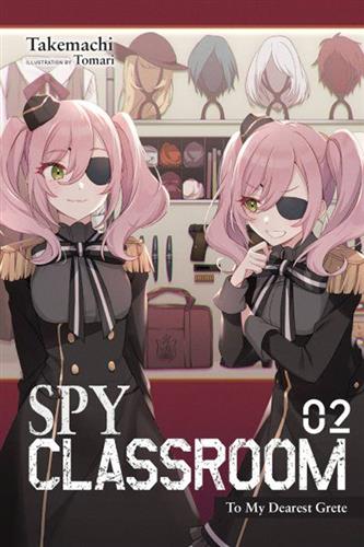 Spy Classroom Ln vol. 2: No Gurete