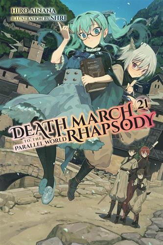 Death March to Parallel World Rhapsody Ln vol. 21