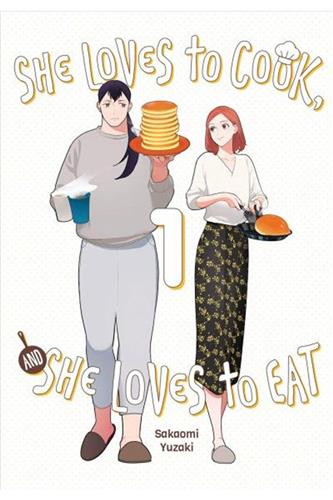 She Loves to Cook & She Loves to Eat vol. 1